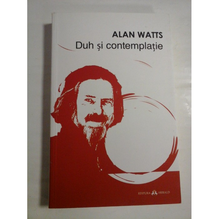 DUH SI CONTEMPLATIE - ALAN WATTS